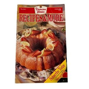Duncan‎ Hines Recipes & More Magazine Summer 1992 Vol 2 No 3 Vintage Cookbook